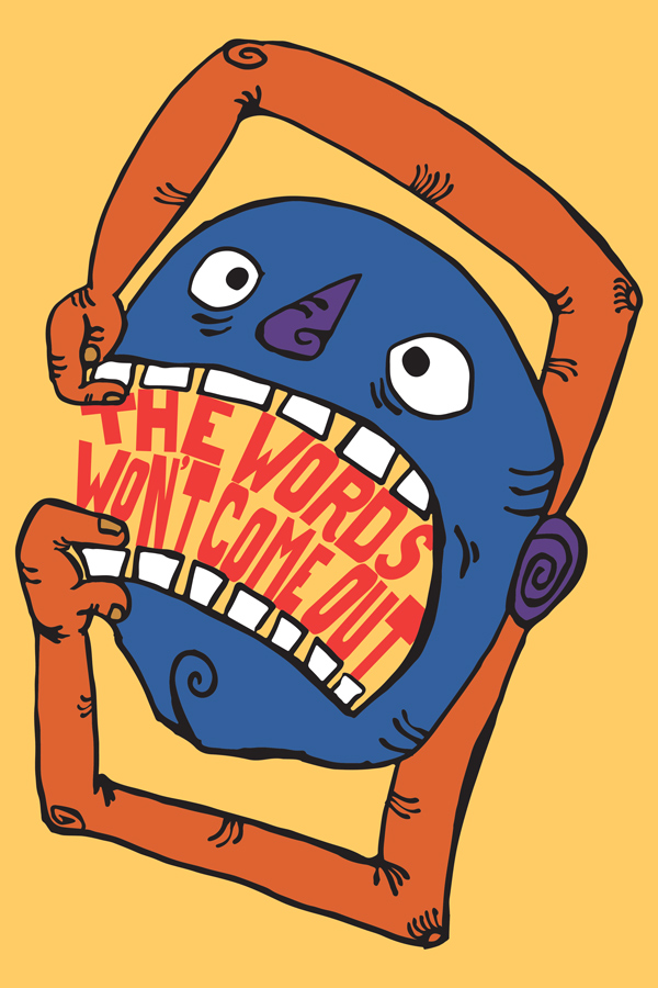 Words won't come out