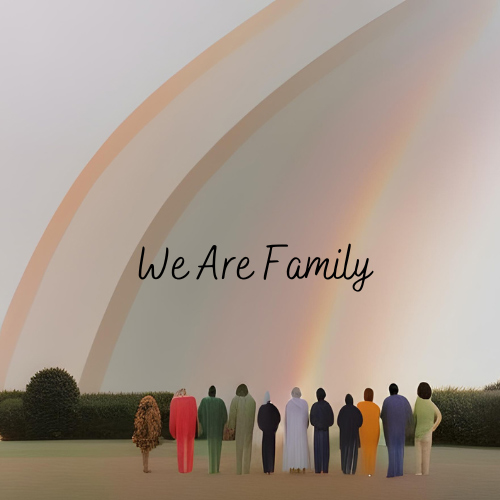 A family looking at a rainbow together. Text: We are family.