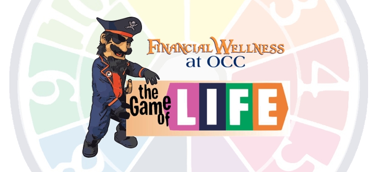 Financial Wellness At OCC: The Game of Life