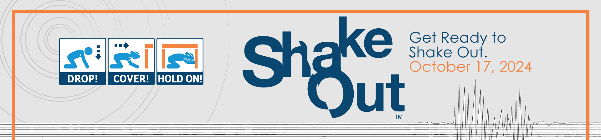 Richtor scale readings. Text: Get Ready to Shakeout. Oct 17, 2024