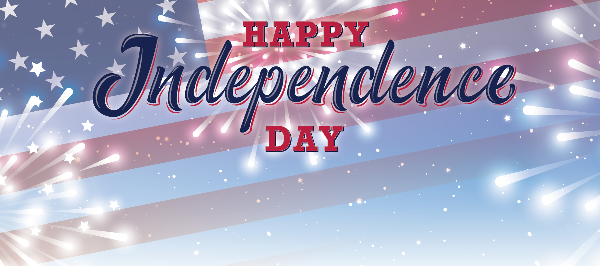 American flag and fireworks in the background. Text: Happy Independence Day.