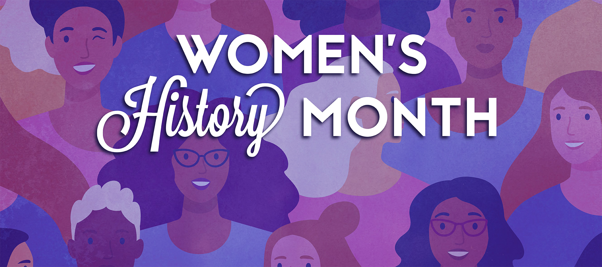 An Illustration of a diverse crowd of women. Text: Women's history month