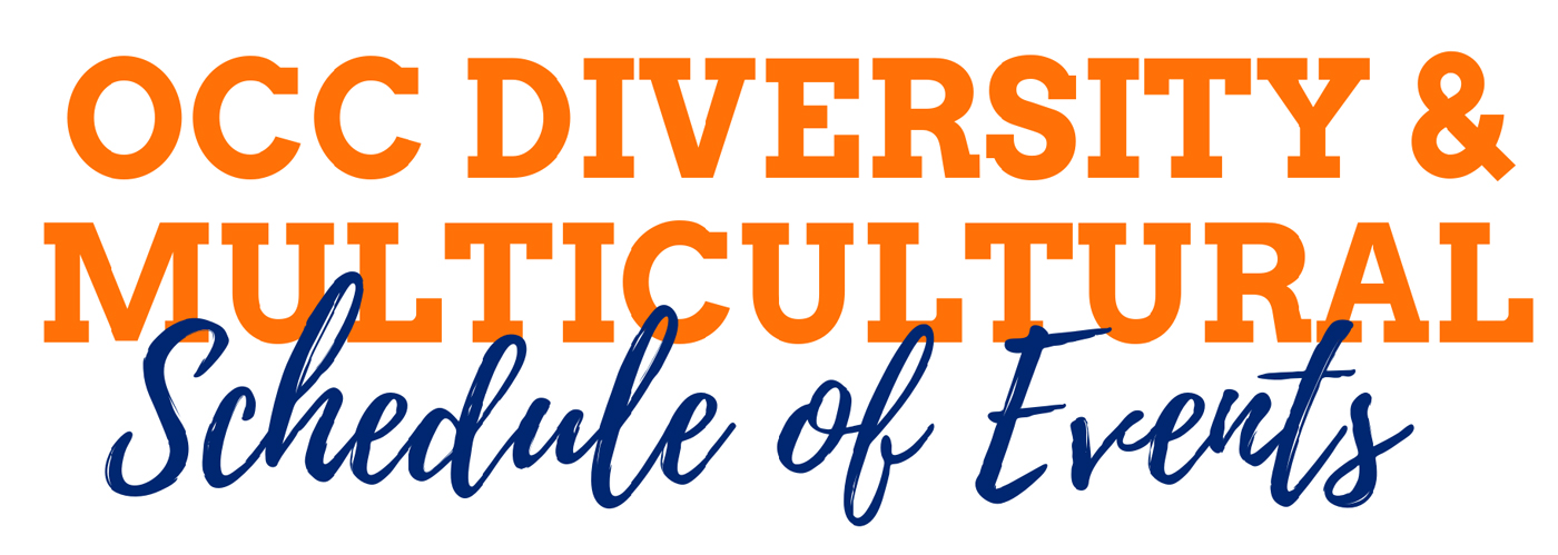 OCC Diversity & Multicultural Schedule of Events